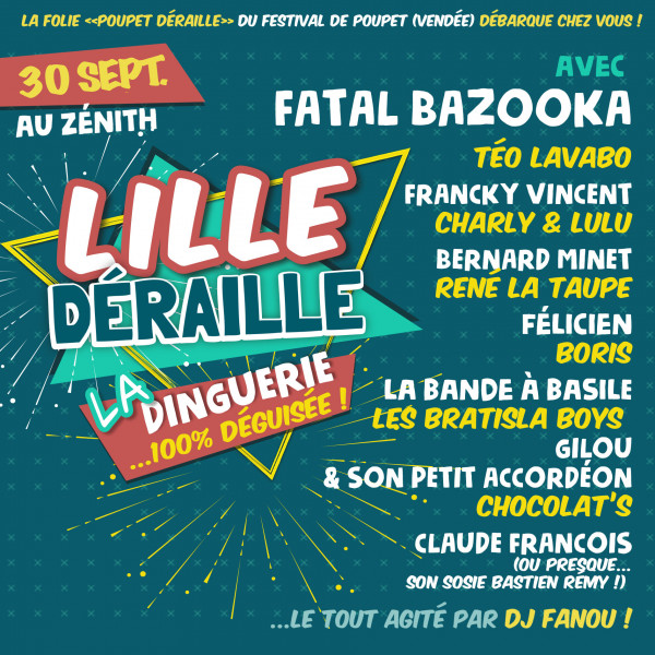 LILLE DERAILLE - ZENITH - LILLE -  VEN. 30/09/2022 à 20H00