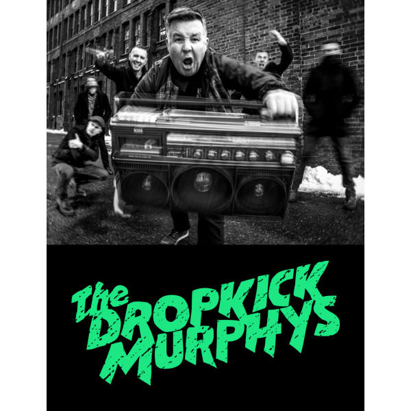 DROPKICK MURPHYS - ZENITH METROPOLE - ROUEN - SAM. 02/07/2022 à 20H00