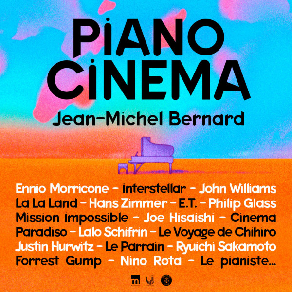 PIANO CINEMA - THÉÂTRE LOUIS PASTEUR, GRAND PALAIS - VEN. 29/09/2023 à 20H00