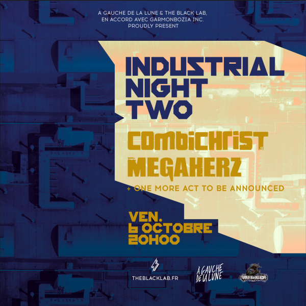 INDUSTRIAL NIGHT TWO - THE BLACK LAB - WASQUEHAL - VEN. 06/10/2023 à 20H00