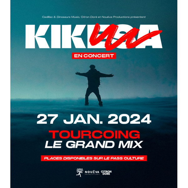 KIK - LE GRAND MIX - SAM. 27/01/2024 à 20H00