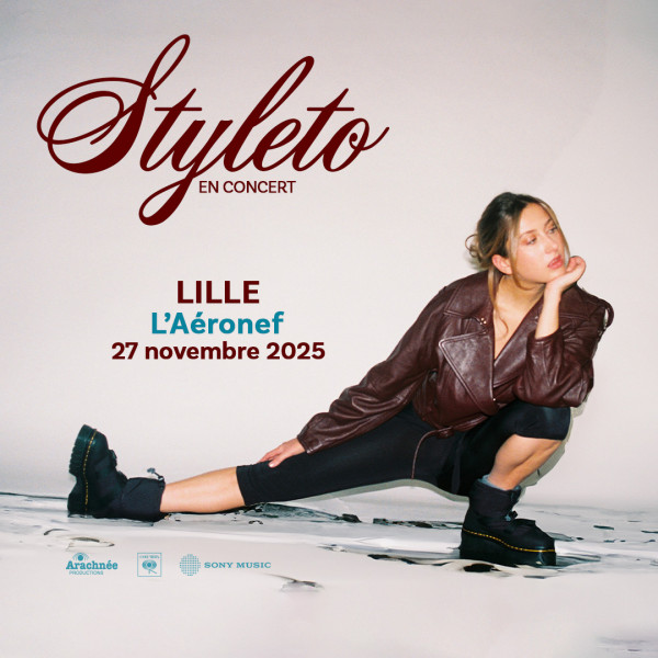 STYLETO - L'AERONEF - LILLE - JEU. 27/11/2025 à 20H00