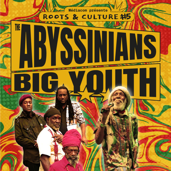 THE ABYSSINIANS + BIG YOUTH - THE BLACK LAB - WASQUEHAL - MAR. 19/05/2026 &agrave; 20H00