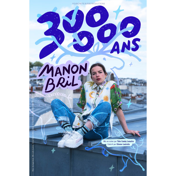 MANON BRIL - TH&Eacute;&Acirc;TRE DE L'HOTEL DE VILLE - LE HAVRE - VEN. 02/04/2027 &agrave; 20H00