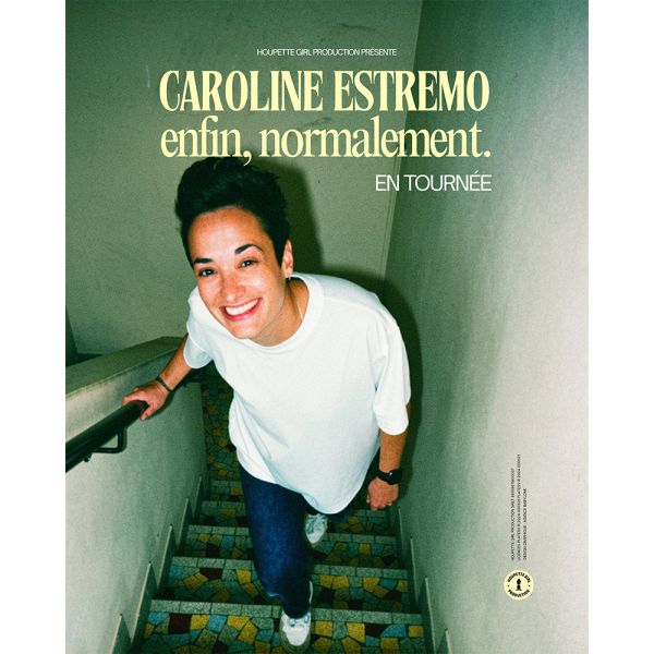 CAROLINE ESTREMO - LE SPLENDID - LILLE - JEU. 25/03/2027 &agrave; 20H00